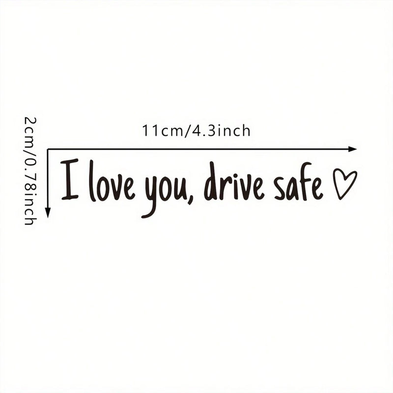 I Love You Driving Safe Mirror Sticker